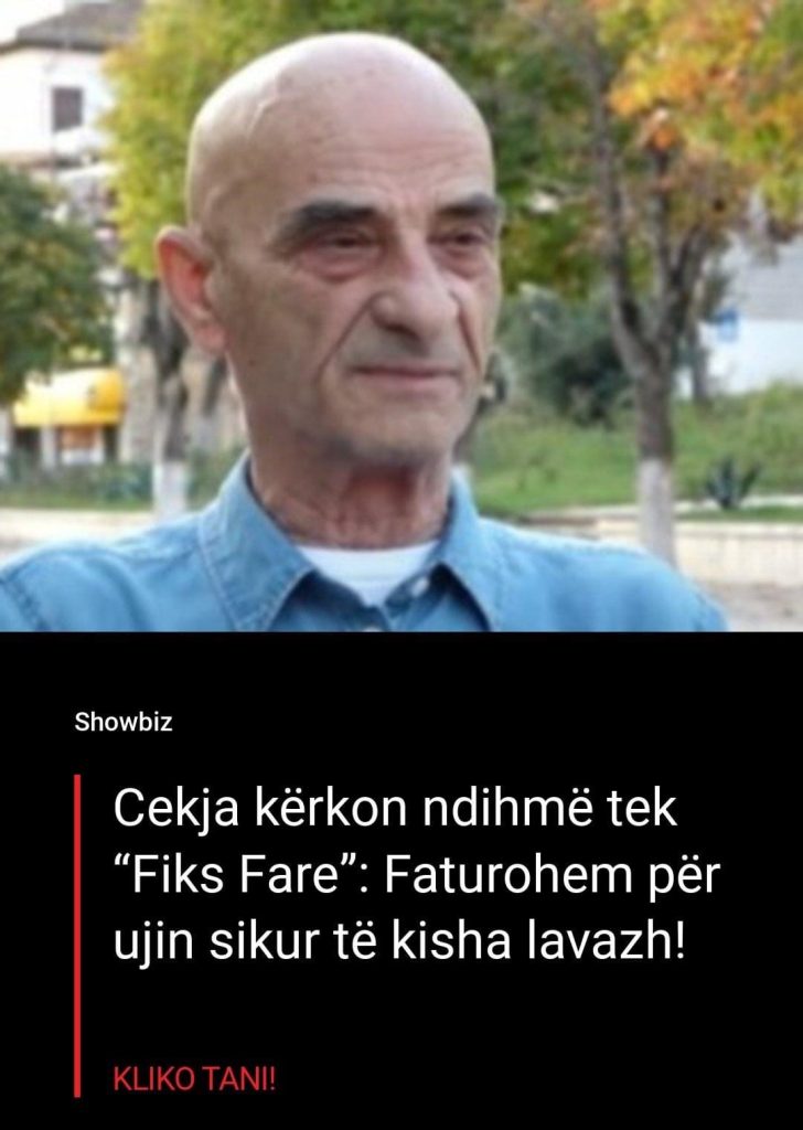 Sa gjynah! Cekës i ndodh e keqja, lutet per ndihmë tek Fiks Fare